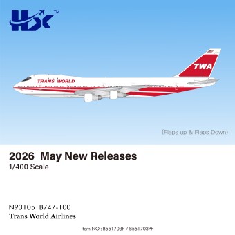 Trans World Airlines Boeing B747-100 Reg: N93105 B551703P HX Models 1:400