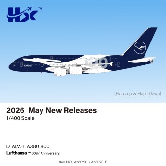 Lufthansa Airbus A380 "100th" Anniversary Reg: D-AIMH A580901 HX Models 1:400