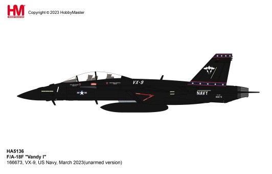 US Navy F/A-18F 'Vandy I' VX-9 March 2023 (Full Weapon Load) Hobby Master HA5136B Scale 1:72