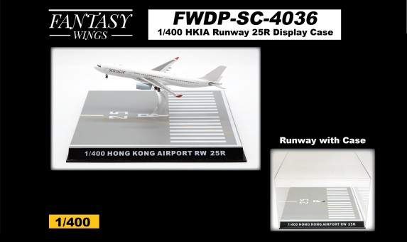 Hong Kong Runway 25R Display Case by Fantasy Wings FWDP-SC-4036 scale 1:400