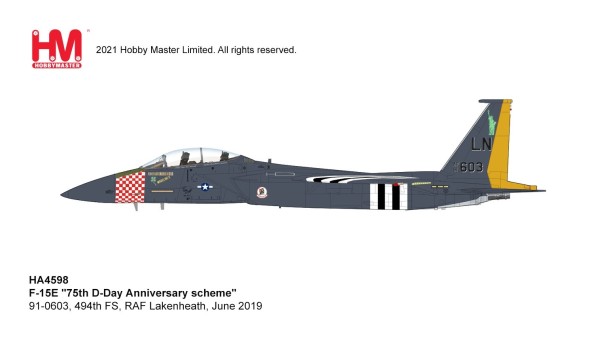 USAF F-15E Eagle 494th FS “D-Day 75th Anniversary” Lakenheath June 2019 Hobby Master HA4598 scale 1:72
