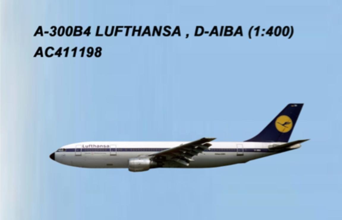 アエロクラシックス ルフトハンザ エアバス A300 D-AIBA 1/400 Lufthansa Airbus | 1:400 : A300B4 Aeroclassics A300B4-605R Scale