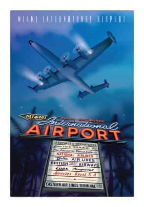 MIA Poster Retro Miami International Airport by Chris Bidlack Super Constellation JA031